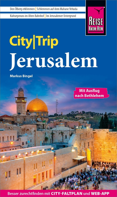 Reise Know-How CityTrip Jerusalem - Markus Bingel