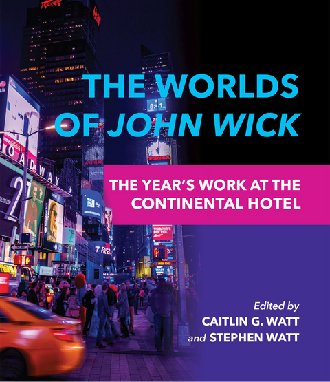 Worlds of John Wick - 