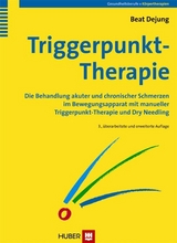 Triggerpunkt-Therapie - Dejung, Beat