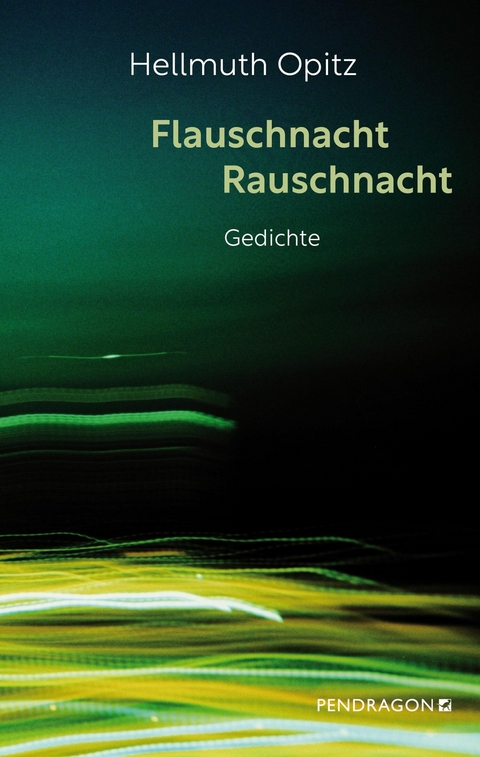 Flauschnacht Rauschnacht - Hellmuth Opitz