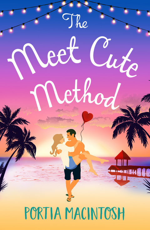 Meet Cute Method -  Portia MacIntosh