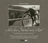 Mit dem Fahrrad nach Rom - Katharina Springer