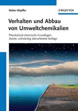 Verhalten und Abbau von Umweltchemikalien - Walter Klöpffer