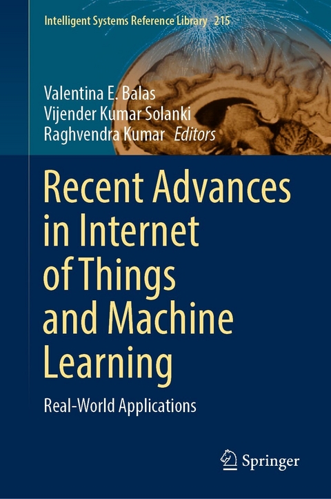 Recent Advances in Internet of Things and Machine Learning - 