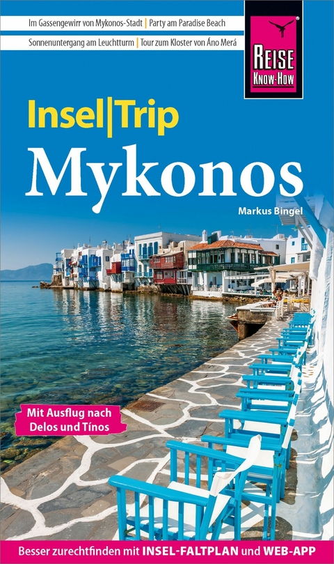 Reise Know-How InselTrip Mykonos mit Ausflug nach Delos und Tínos - Markus Bingel