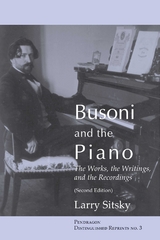 Busoni and the Piano -  Larry Sitsky