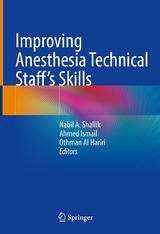 Improving Anesthesia Technical Staff's Skills - 