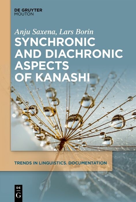 Synchronic and Diachronic Aspects of Kanashi -  Anju Saxena,  Lars Borin