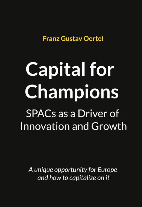 Capital for Champions - Franz Gustav Oertel