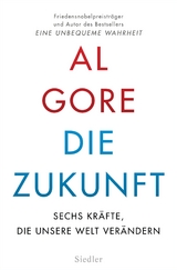 Die Zukunft -  Al Gore