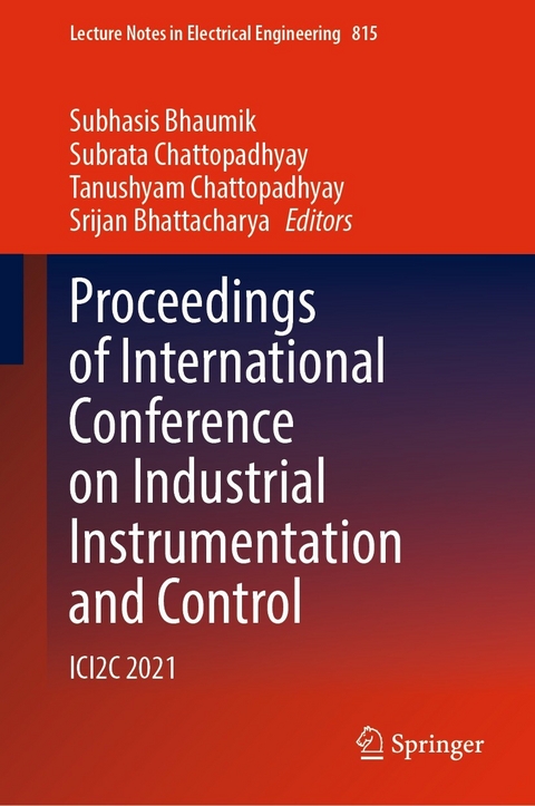 Proceedings of International Conference on Industrial Instrumentation and Control - 