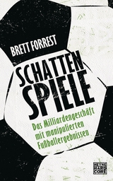 Schattenspiele -  Brett Forrest