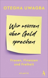 Wir müssen über Geld sprechen - Otegha Uwagba