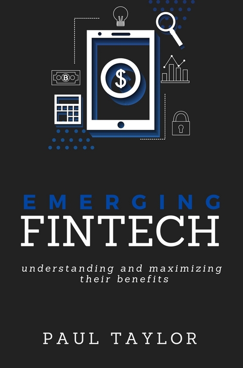 Emerging FinTech - Paul Taylor