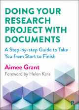 Doing Your Research Project with Documents -  Aimee Grant