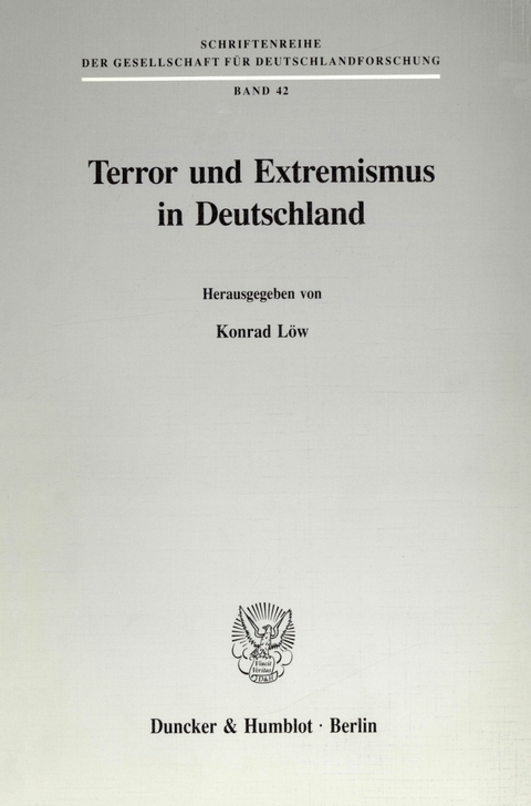 Terror und Extremismus in Deutschland. - 