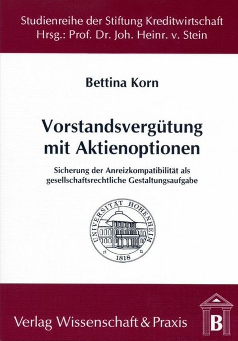 Vorstandsvergütung mit Aktienoptionen. -  Bettina Korn