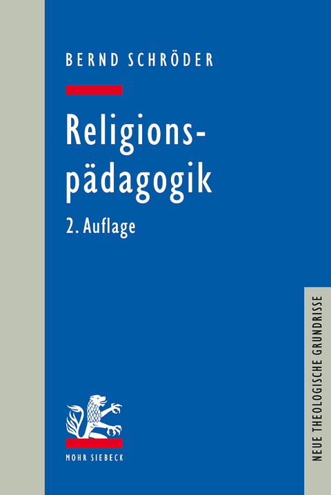 Religionspädagogik -  Bernd Schröder