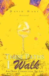 These Paths I Walk -  David Hart