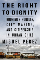 Right to Dignity -  Miguel Perez