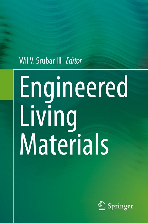 Engineered Living Materials - 