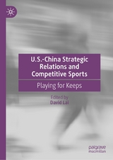 U.S.-China Strategic Relations and Competitive Sports - 