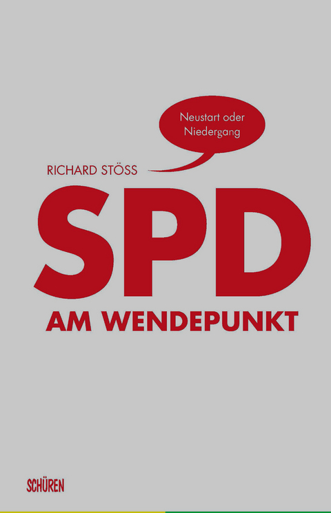 SPD am Wendepunkt - Richard Stöss