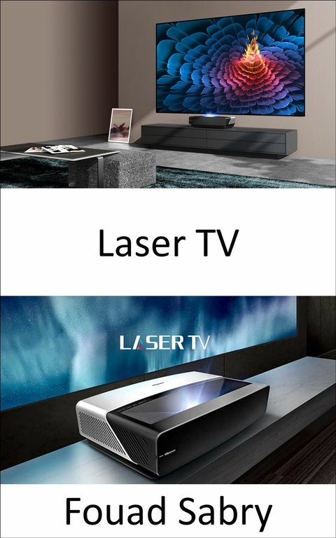 Laser TV -  Fouad Sabry