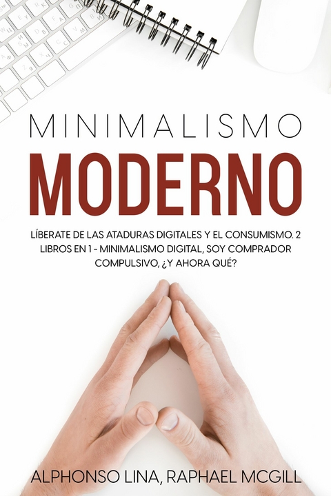 Minimalismo Moderno -  Iago Serna,  Nathaniel Davids