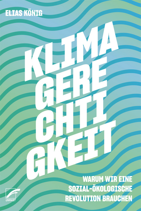 Klimagerechtigkeit - Elias König