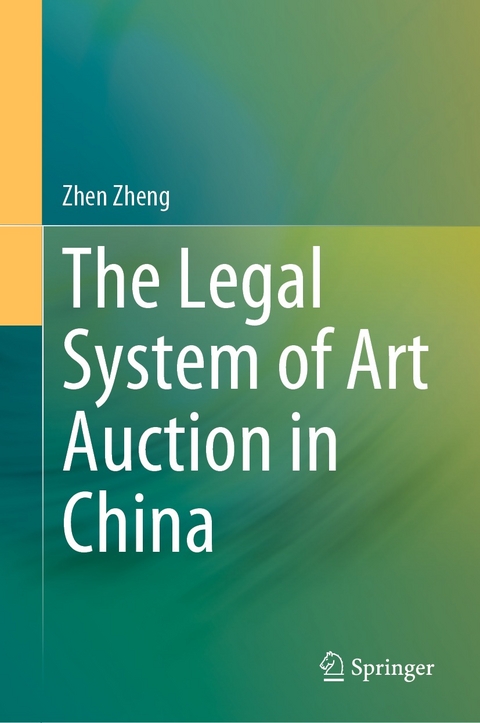 Legal System of Art Auction in China -  Zhen Zheng