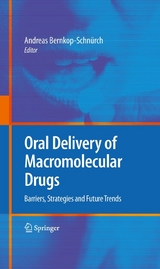 Oral Delivery of Macromolecular Drugs - 