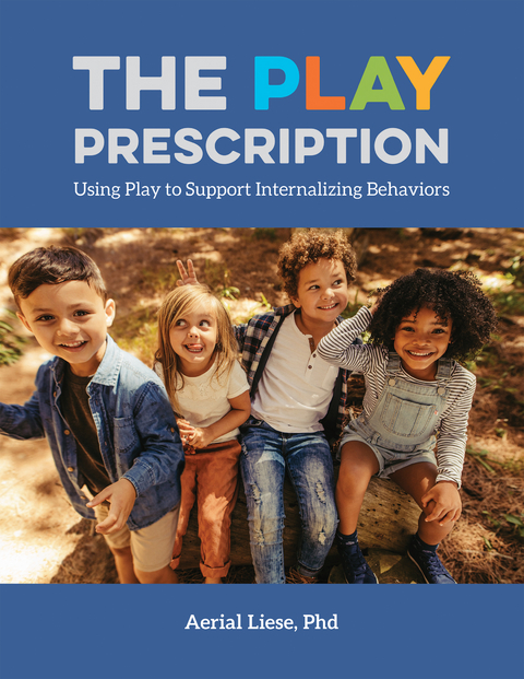 The Play Prescription - Aerial Liese