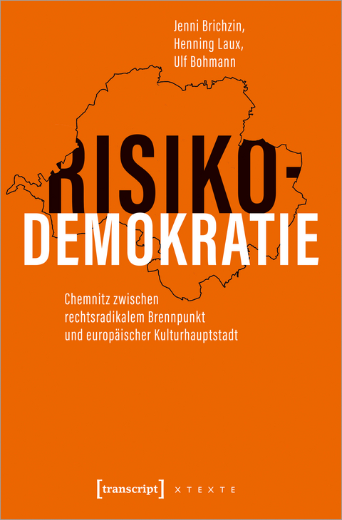 Risikodemokratie - Jenni Brichzin, Henning Laux, Ulf Bohmann