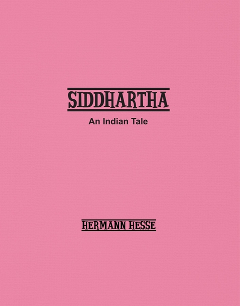 Siddhartha -  Hermann Hesse