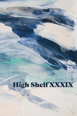 High Shelf XXXIX - 
