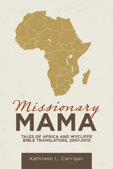 Missionary Mama - Kathleen L. Carriger