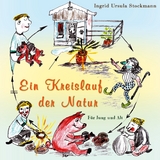 Ein Kreislauf der Natur - Ingrid Ursula Stockmann