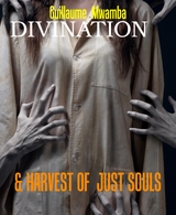 DIVINATION - Guillaume Mwamba