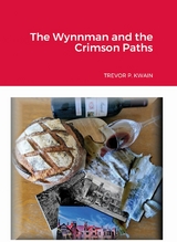 Wynnman and the Crimson Paths -  Trevor P. Kwain