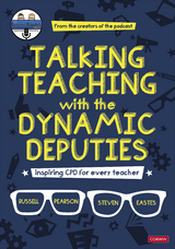 Talking Teaching with the Dynamic Deputies - Russell Pearson, Steve Eastes