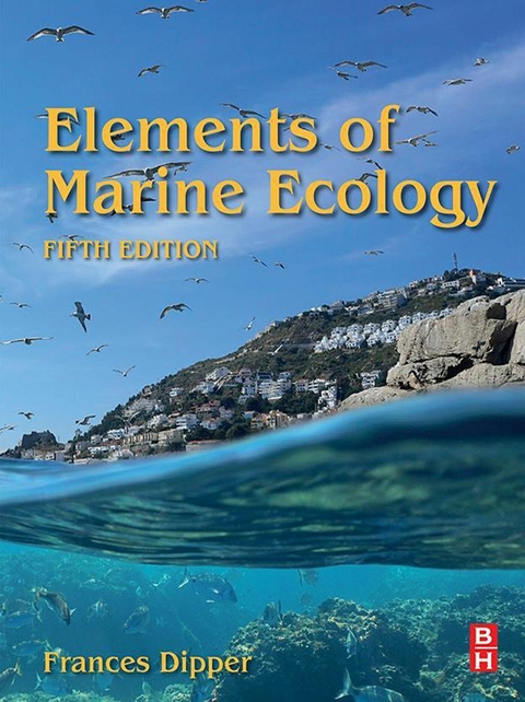 Elements of Marine Ecology -  Frances Dipper