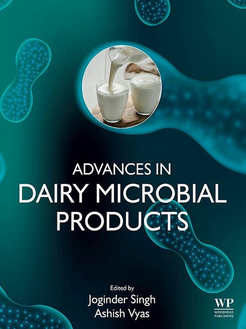 Advances in Dairy Microbial Products - 