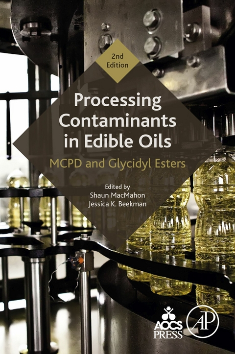 Processing Contaminants in Edible Oils - 