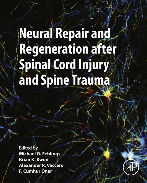 Neural Repair and Regeneration after Spinal Cord Injury and Spine Trauma - 