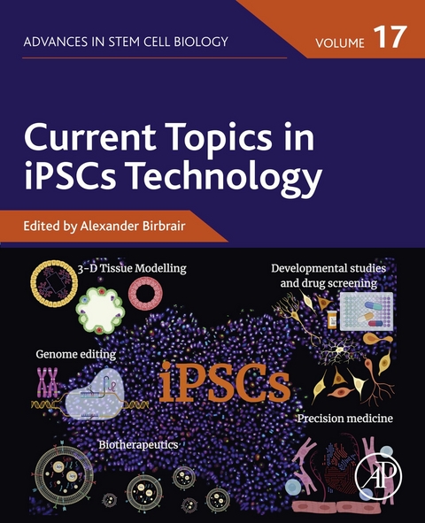 Current Topics in iPSCs Technology - 