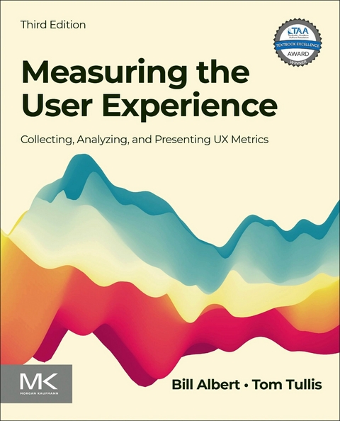 Measuring the User Experience -  Bill Albert,  Tom Tullis