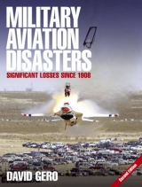 Military Aviation Disasters - Gero, David