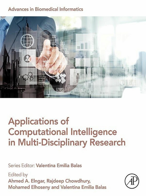 Applications of Computational Intelligence in Multi-Disciplinary Research - 