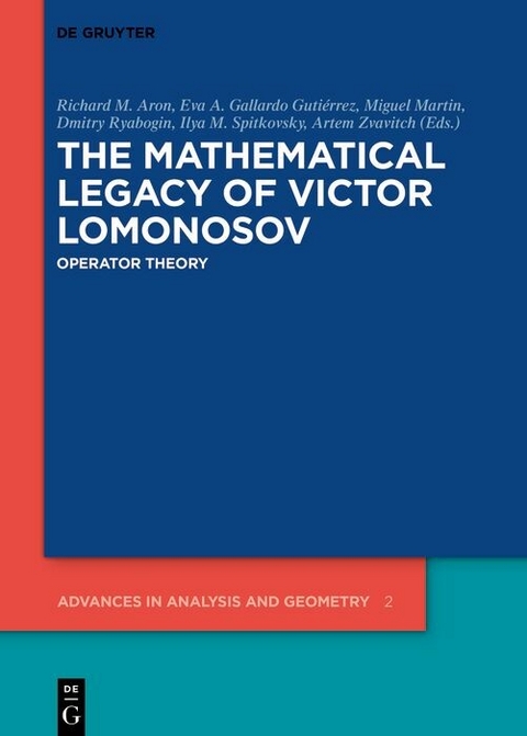 The Mathematical Legacy of Victor Lomonosov - 
